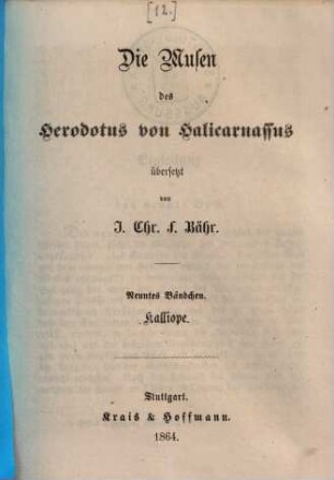 Die Musen des Herodotus von Halikarnassus, 9.. Kalliope