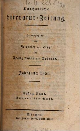 Katholische Literatur-Zeitung, 26,1. 1835 = Jan. - März
