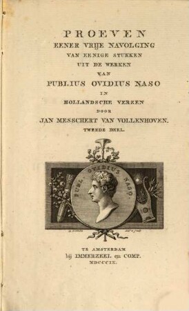 Proeven eener vrye navolging van eenige stukken uit de werken van Publius Ovidius Naso in hollanschen verzen, T. 2