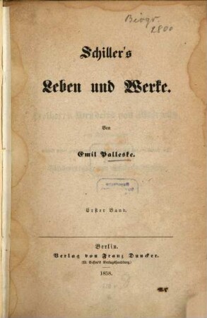 Schiller's Leben und Werke, 1