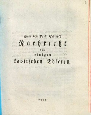 Franz von Paula Schranks Nachricht von einigen kaotischen Thieren