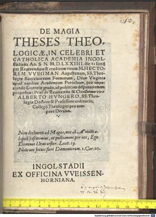 De Magia Theses Theologicae : In Celebri Et Catholica Academia Ingolstadiana An. S. N. M.D.LXXIIII. die Iunij