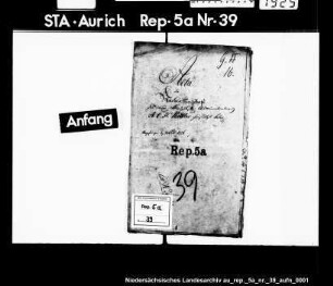 Nachlaß des Administrators A.C.H. Kettler zu Aurich