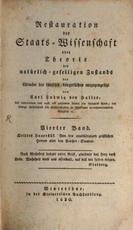 Restauration der Staats-Wissenschaft oder Theorie des natürlich-geselligen Zustands der Chimäre des künstlich-bürgerlichen entgegengesezt, 4. Band. Von den unabhängigen geistlichen Herren oder den Priester-Staaten ; 3. Hauptstück
