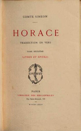 Horace : Comte Siméon. Traduction en vers.. 2