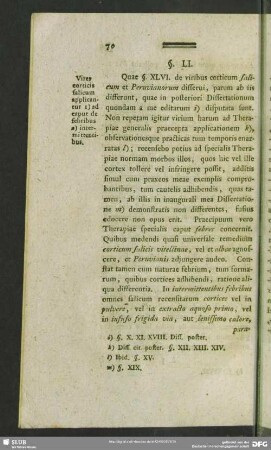 §. LI. Vires corticis salicum applicantur 1) ad caput de febribus a) intermittentibus