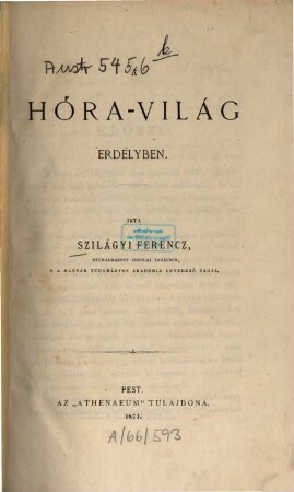 A Hóra-világ Erdélyben