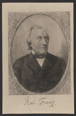 Porträt Robert Franz (1815-1892)