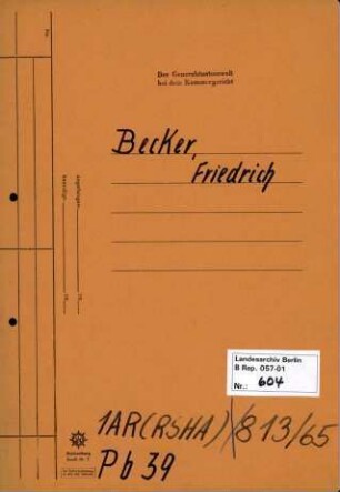 Personenheft Friedrich Becker (*03.06.1912), SS-Untersturmführer