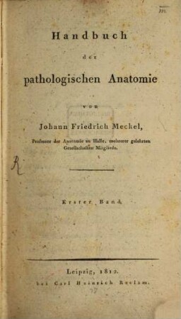 Handbuch der pathologischen Anatomie. 1