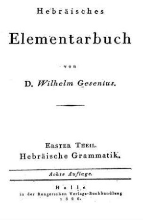 Hebräische Grammatik / von Wilhelm Gesenius