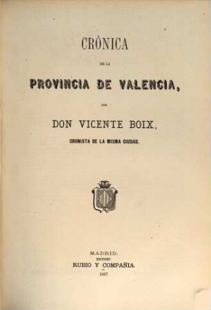 Crónica de la provincia de Valencia