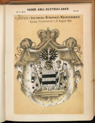 Taf. 33. Fürst v. Ysenburg-Büdingen z. Wächtersbach.