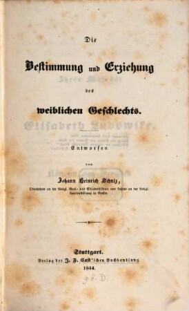 Die Bestimmung und Erziehung des weiblichen Geschlechts