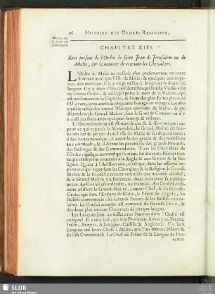 Chapitre XIII. Etat present de l'Ordre de saint Jean de Jerusalem ou de Malte, & la maniere de recevoir les Chevaliers