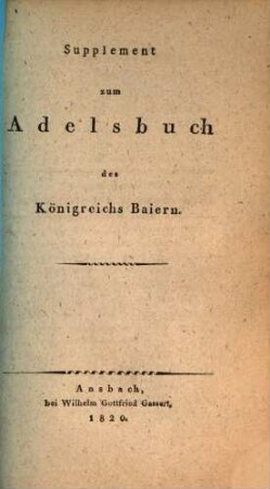 Adelsbuch des Königreichs Baiern. [2], Supplement