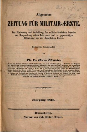 Allgemeine Zeitung für Militair-Aerzte : zur Förderung u. Ausbildung des militair-ärztlichen Standes .., 1848