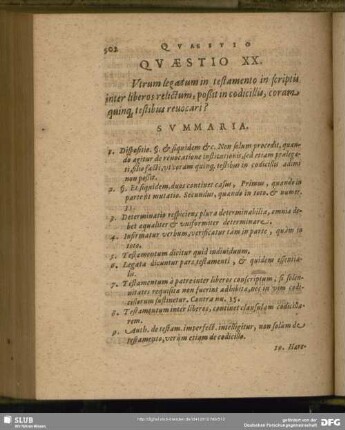 Quaestio XX. Utrum legatum in testamento in scriptis inter liberos relictum, poßit in codicillis, coram quinq[ue] testibus revocari?