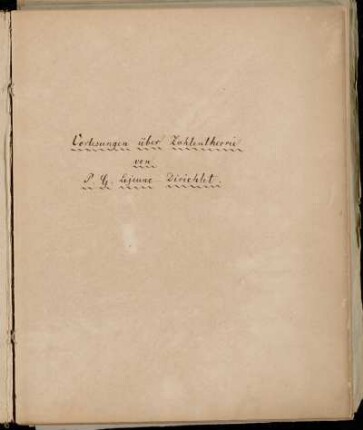 Vorlesungen über Zahlentheorie. [Vorlesungsnachschrift], Göttingen, 1855 - 1858 : Composition der binären quadratischen Formen [Bl. 24-29]
