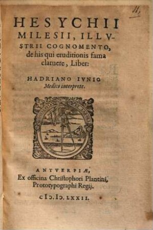 Hēsychiu Milēsiu Illustriu Peri tōn en paideia dialampsantōn sophōn : Ex Bibliotheca Ioannis Sambuci Pannonij Tirnauiensis