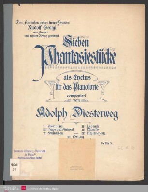Sieben Phantasiestücke als Cyclus für das Pianoforte
