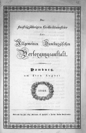 Der funfzigjährigen Gedächtnisfeier der Allgemeinen Hamburgischen Versorgungsanstalt : Hamburg, am 2ten August 1828
