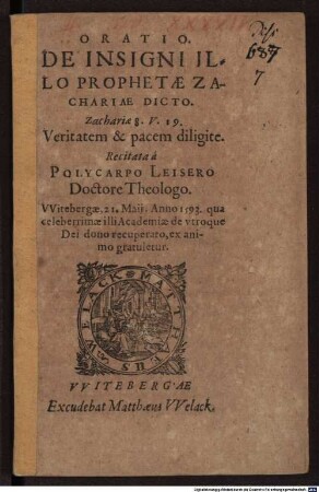 Oratio de insigni illo dicto prophetae Zachariae: Veritatem et pacem diligite