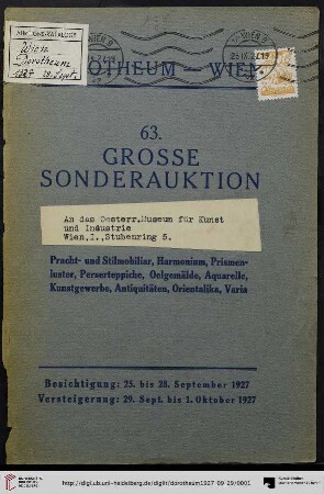 Modernes Pracht- und Stilmobiliar (Schlaf-, Speise- und Herrenzimmer, Salons), Prismen-Luster, Perserteppiche und Textilien, Harmonium (Fa. Kotykiewicz), Ölgemälde, Aquarelle, kunstgewerbliche Arbeiten, Antiquitäten, Uhren, Kristall-Glas, Service, Japonika und Varia : Versteigerung: von Donnerstag, 29. September bis Samstag, 1. Oktober 1927 (Katalog Nr. 63)