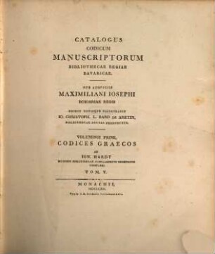 Catalogus codicum manuscriptorum Graecorum Bibliothecae Regiae Bavaricae, 5. Cod. CCCCLXXIII - DLXXX cont. : Acc. Indices ...