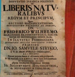Dispvtatio Ivridica Solennis De Liberis Natvralibvs Regvm Et Principvm