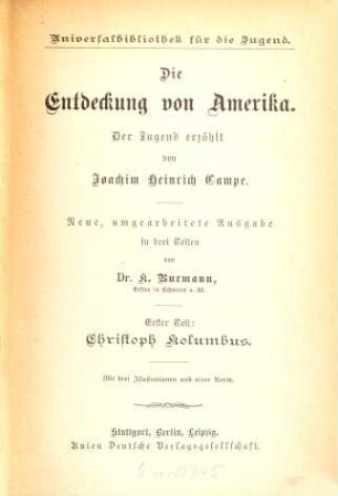 Die Entdeckung von Amerika der Jugend erzählt von Joachim Heinrich Campe. 1 = 111/112