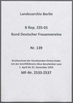 Briefwechsel der Vorsitzenden Emma Ender mit der Schriftführerin Alice Bensheimer vom 1. April bis 31. Dezember 1924