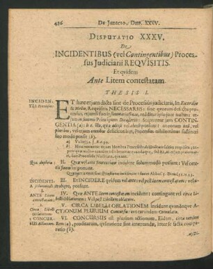 Disputatio XXXV. De Incidentibus (vel Contingentibus) Processus Iudiciarii Requisitis.