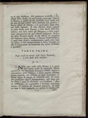 Parte Prima. Degli eccessi da evitarsi nella S toria Naturale, e nello studio della medesima.