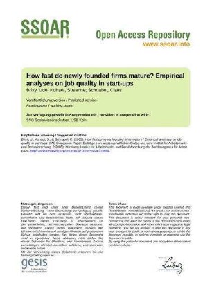 How fast do newly founded firms mature? Empirical analyses on job quality in start-ups