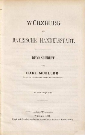 Würzburg als bayrische Handelsstadt : Denkschrift