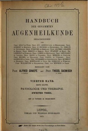 Handbuch der gesammten Augenheilkunde, 4,1. Pathologie und Therapie: 2. Theil, 1. Hälfte