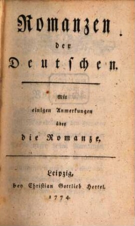 Romanzen der Deutschen : Mit einigen Anmerkungen über die Romanze, [1]
