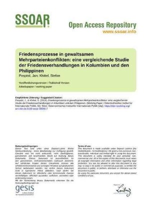 Friedensprozesse in gewaltsamen Mehrparteienkonflikten: eine vergleichende Studie der Friedensverhandlungen in Kolumbien und den Philippinen