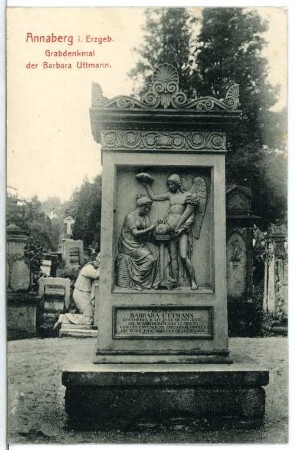 Annaberg. Grabdenkmal der Babara Uttmann