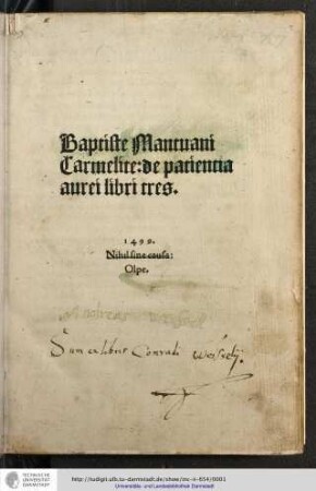 Baptiste Mantuani Carmelite de patientia aurei libri tres.