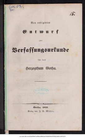 Neu redigirter Entwurf zur Verfassungsurkunde für das Herzogthum Gotha