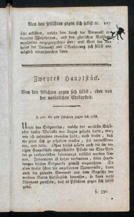 Zweytes Hauptstück. Von den Pflichten gegen sich selbst, oder von der natürlichen Ehrbarkeit.