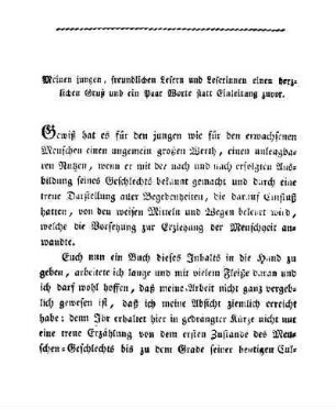 Meinen jungen, freundlichen Lesern und Leserinnen einen herzlichen Gruß und ein Paar Worte statt Einleitung zuvor