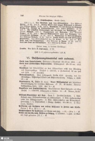Vl. Anschauungsmaterial und anderes