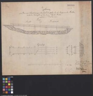 Zeichnung zum Bau einer Seitenbrücke quer über den Erdausstich neben der Straße von der Muldenbrücke bis Bitterfeld auf dem linken Ufer der Mulde