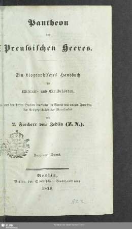 2: Pantheon des Preussischen Heeres : ein biographisches Handbuch für Militair- und Civilpersonen