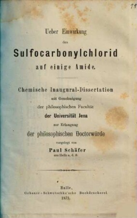 Ueber Einwirkung des Sulfocarbonylchlorid auf einige Amide : Chemische Inaugural-Dissertation