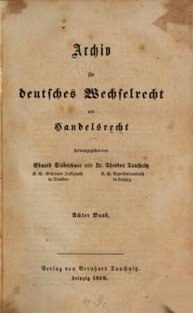 Archiv für deutsches Wechselrecht und Handelsrecht, 8. 1859