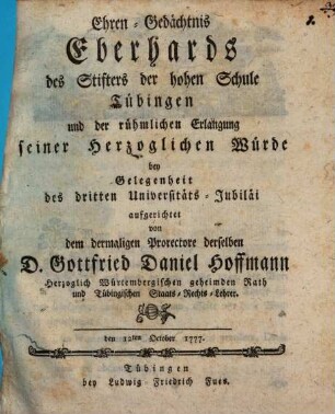 Ehren-Gedächtniß Eberhards des Stifters der Hohen Schule Tübingen